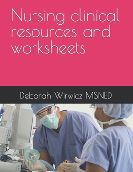 Paperback Nursing clinical resources and worksheets Book