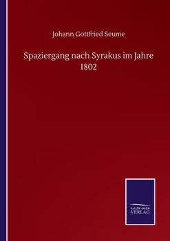Paperback Spaziergang nach Syrakus im Jahre 1802 [German] Book