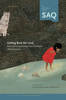 Paperback Getting Back to the Land: Anticolonial and Indigenous Strategies of Reclamation Book