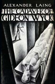 Hardcover The Cadaver of Gideon Wyck Book