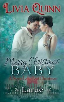 Paperback Merry Christmas, Baby: Larue Book