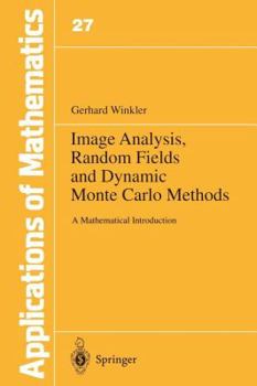 Paperback Image Analysis, Random Fields and Dynamic Monte Carlo Methods: A Mathematical Introduction Book