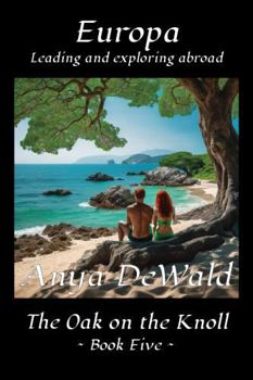 Paperback Europa: (The Oak on the Knoll Series - look Five) Book