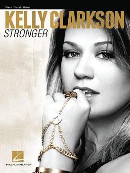 Paperback Kelly Clarkson - Stronger Piano, Vocal and Guitar Chords Book