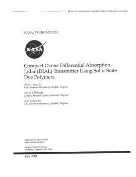 Paperback Compact Ozone Differential Absorption Lidar (Dial) Transmitter Using Solid-State Dye Polymers Book