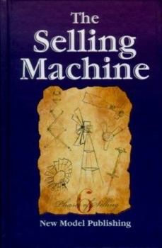 Hardcover The Selling Machine Book