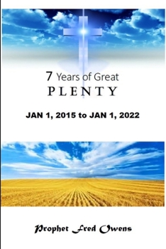 Paperback Seven Years of Great Plenty Book