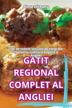 Paperback GĂtit Regional Complet Al Angliei [Romanian] Book