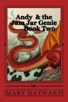 Paperback Andy and the Jam Jar Genie: Book 2 Rufus the Red Book