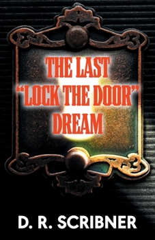 Paperback The Last Lock the Door Dream Book