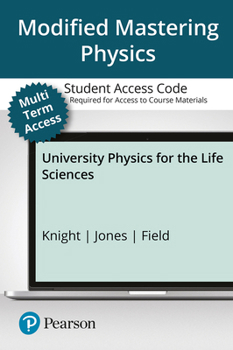 Misc. Modified Mastering Physics with Pearson Etext -- Access Card -- For University Physics for the Life Sciences - 24 Months Book