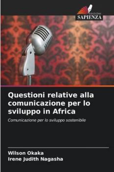 Paperback Questioni relative alla comunicazione per lo sviluppo in Africa [Italian] Book