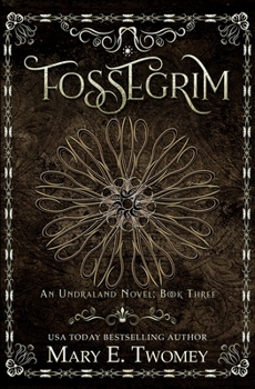 Fossegrim - Book #3 of the Undraland
