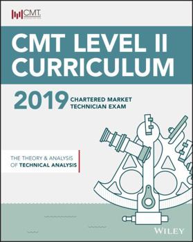 Paperback Cmt Level II 2019: The Theory and Analysis of Technical Analysis Book