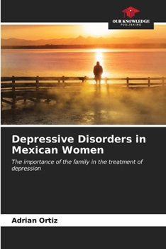 Paperback Depressive Disorders in Mexican Women Book