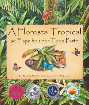 Paperback A Floresta Tropícal Se Espalhou Por Toda Parte (the Rainforest Grew All Around in Portuguese) [Portuguese] Book