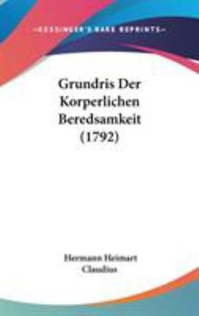 Hardcover Grundris Der Korperlichen Beredsamkeit (1792) Book