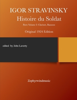 Paperback Histoire du Soldat: Parts Volume I: Clarinet and Bassoon Book