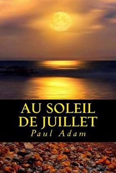 Paperback Au soleil de juillet [French] Book