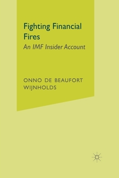 Paperback Fighting Financial Fires: An IMF Insider Account Book