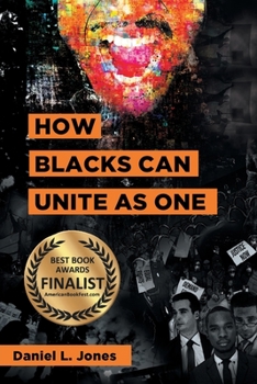 Paperback How Blacks Can Unite as One Book