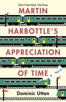 Paperback Martin Harbottle's Appreciation of Time Book