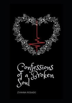 Paperback Confessions of a Broken Soul Book