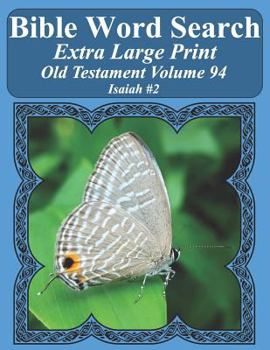 Paperback Bible Word Search Extra Large Print Old Testament Volume 94: Isaiah #2 Book