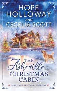 Paperback The Asheville Christmas Cabin Book