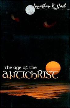 Paperback The Age of the Antichrist Book