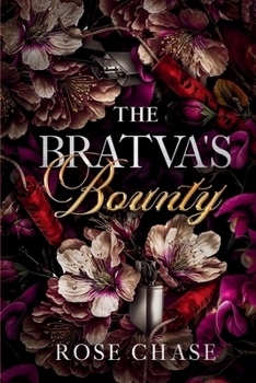 The Bratva's Bounty (Volkov Bratva Series)