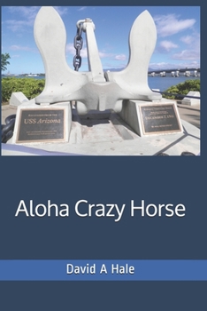 Paperback Aloha Crazy Horse Book