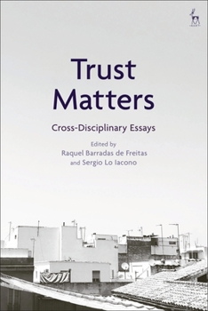 Paperback Trust Matters: Cross-Disciplinary Essays Book