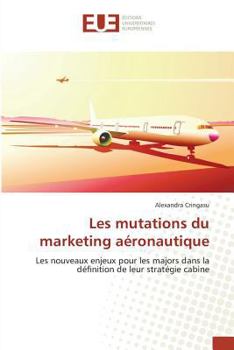 Paperback Les Mutations Du Marketing Aéronautique [French] Book