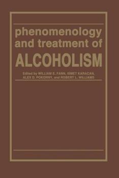 Paperback Phenomenology and Treatment of Alcoholism Book