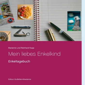 Paperback Mein liebes Enkelkind: Enkeltagebuch [German] Book