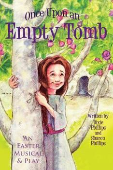 Paperback Once Upon an Empty Tomb Book