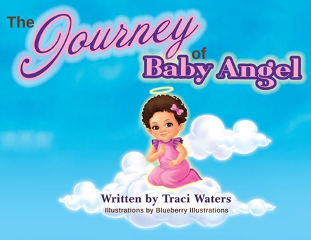 Paperback The Journey of Baby Angel... Book