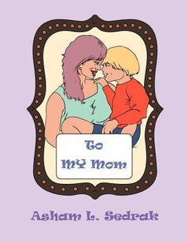 Paperback To My Mom Book