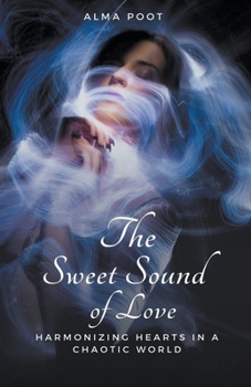 Paperback The Sweet Sound of Love Book