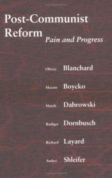 Hardcover Post-Communist Reform: Pain and Progress Book