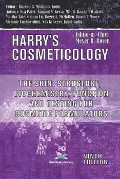 Paperback The Skin: Structure, Biochemistry, Function and Testing for Cosmetic Formulators Book