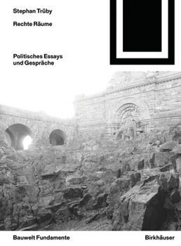 Perfect Paperback Rechte R?ume: Politische Essays Und Gespr?che [German] Book