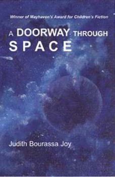 Hardcover A Doorway Through Space Book