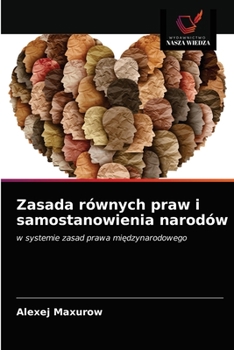 Paperback Zasada równych praw i samostanowienia narodów [Polish] Book