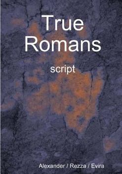 Paperback True Romans - script Book