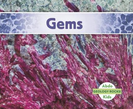 Gems - Book  of the ¡Súper Geología! / Geology Rocks!