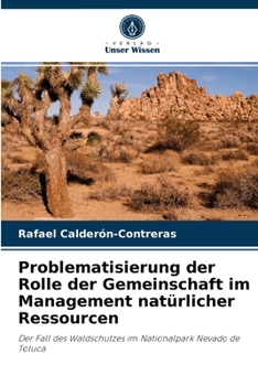 Paperback Problematisierung der Rolle der Gemeinschaft im Management natürlicher Ressourcen [German] Book
