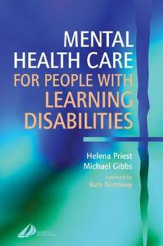 Paperback Mental Health Care for People with Learning Disabilities Book