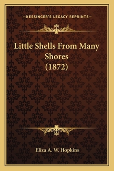 Paperback Little Shells From Many Shores (1872) Book